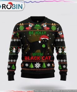 Black Cat Be Jolly Christmas Ugly Sweater Cat Lover Christmas Sweater