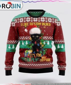 Black Cat Like Stay To In Bed Xmas Ugly Christmas Sweater Cat Lover Christmas Sweater Black Cat Like Stay To In Bed Xmas Ugly Christmas Sweater Cat Lover Christmas Sweater