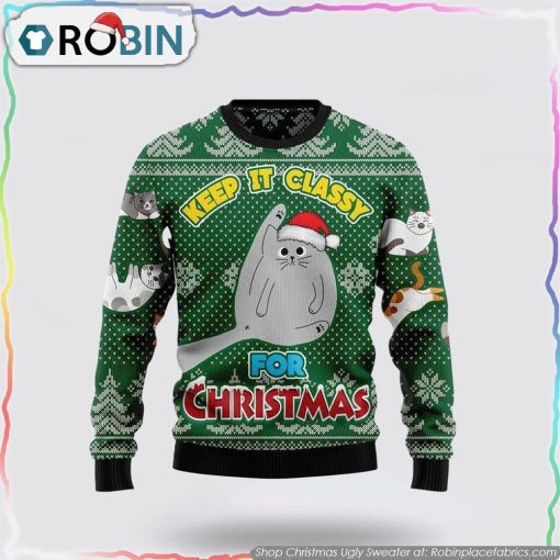 Cat Keep It Classy For Christmas Ugly Christmas Sweater 3D Cat Lover Christmas Sweater