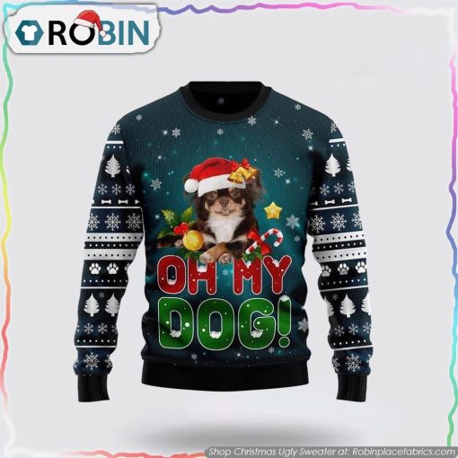 Chihuahua Oh My Dog Ugly Christmas Sweater Dog Lover Christmas Sweater