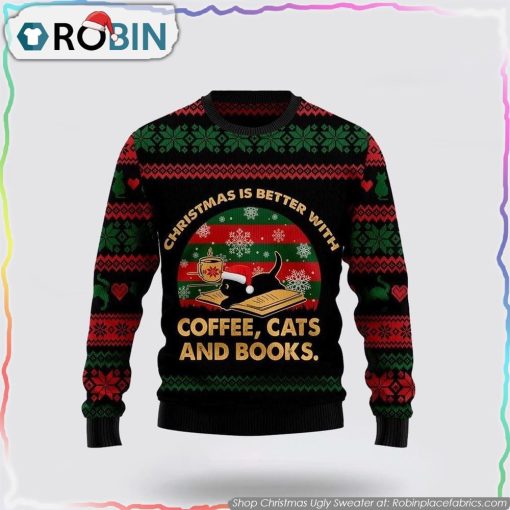 Christmas Better With Cat And Book Ugly Christmas Sweater Cat Lover Christmas Sweater