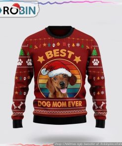 Dachshund Best Dog Mom Ever Christmas Ugly Sweater Dog Lover Christmas Sweater