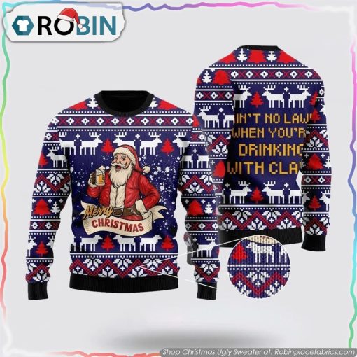 Drinking With Claus Ugly Christmas Sweater