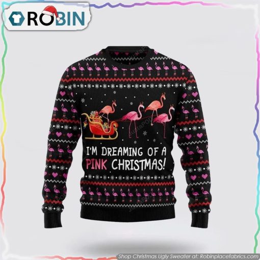 Flamingo I’m Dreaming Of A Pink Christmas Christmas Ugly Sweater