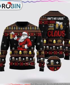Funny Drinking With Claus Christmas Ugly Sweater For Christmas