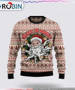 Funny Santa Claus Release The Kringle Christmas Ugly Sweater