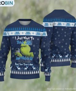 Grinch Drink Bud Light And Watch My Cowboys Ugly Christmas Sweater Funny gift