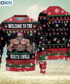 Gym Christmas Woolen Sweater Welcome to the North Swole Ugly Christmas Sweater Christmas Gift