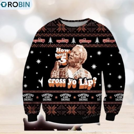 How About 5 Cross Yo Lip Ugly Sweater Party