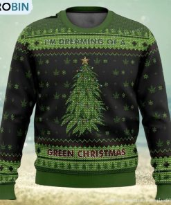 i'm-dreaming-of-a-green-christmas-ugly-sweater-2