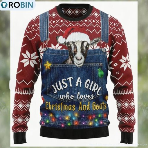 I’m Just A Girl Who Loves Goats Ugly Christmas Sweater