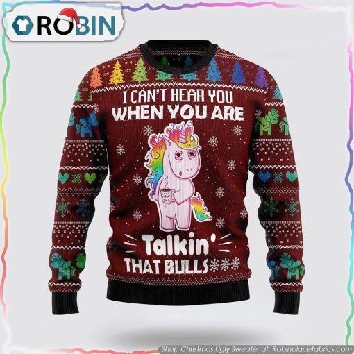 I Can‘t Hear You Unicorn Ugly Christmas Sweater