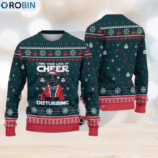I Find Your Lack Of Cheer Disturbing Sith Darth Vader Christmas Star Wars Funny Ugly Sweater