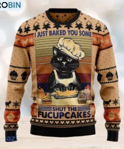 i-just-baked-you-some-shut-the-fucupcakes-christmas-ugly-christmas-sweater-1