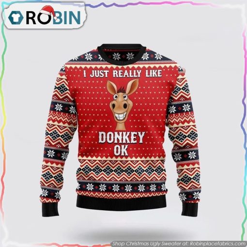 I Just Really Like Donkey Christmas Ugly Sweater Gifts For Pet Lover