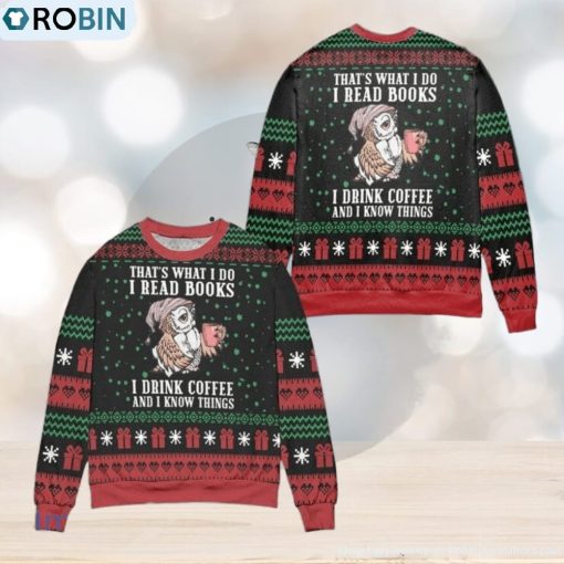 I Read Books And I Know Things Owl Snowflake Pattern Ugly Christmas Sweater