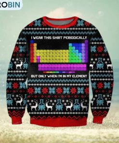 I Wear This Periodically For Ugly Christmas Sweater