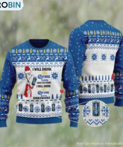 I Will Drink Corona Extra Everywhere Christmas Ugly Sweater