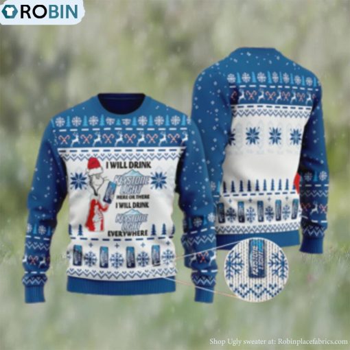 I Will Drink Keystone Light Everywhere Christmas Ugly Sweater