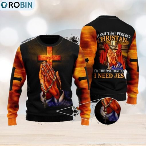 Im Not That Perfect Christian Ugly Christmas Sweater For Men And Women