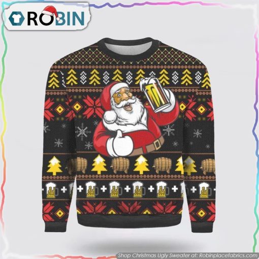 It’s The Most Wonderful Time For A Beer With Santa Claus Ugly Sweater