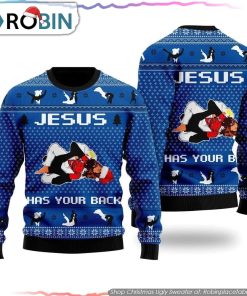 Jesus Has Your Back Jiu Jitsu Ugly Christmas Sweater Gifts For Christians Jesus Has Your Back Jiu Jitsu Ugly Christmas Sweater Gifts For Christians