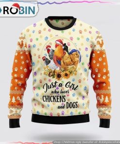 Just A Girl Who Loves Chickens And Dogs Ugly Christmas Sweater Dog Lover Christmas Sweater