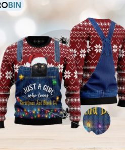 Just A Girl Who Loves Christmas Black Cat Christmas 3D Sweater