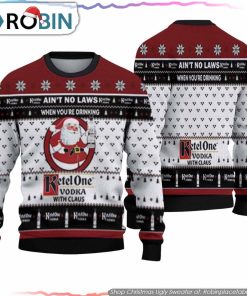 Ketel One Vodka With Claus Ugly Christmas Sweater Unisex Knit Wool Ugly Sweater