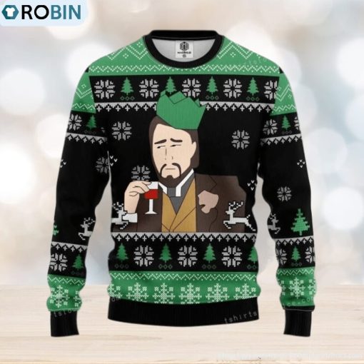 Leonardo Dicaprio Drinking Meme Womens Ugly Sweater