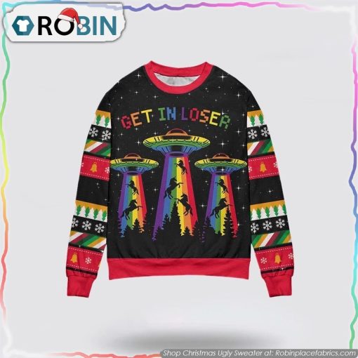 LGBT Alien Get In Loser Christmas Sweater