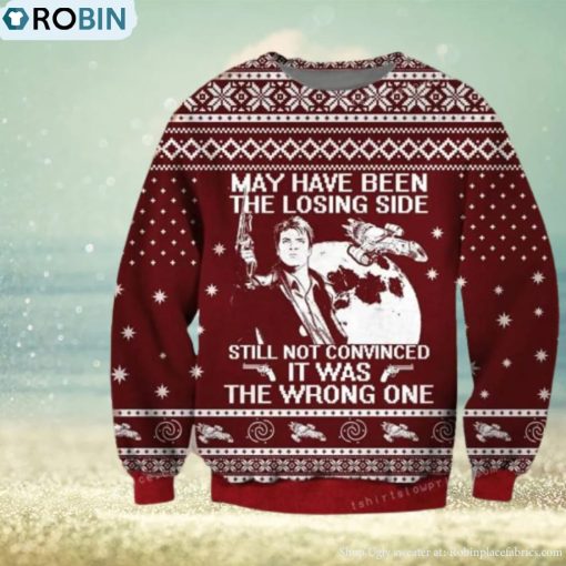 Malcolm Reynolds Firefly May Have Been The Losing Side – Still Not Conv Christmas Ugly Sweater Mens