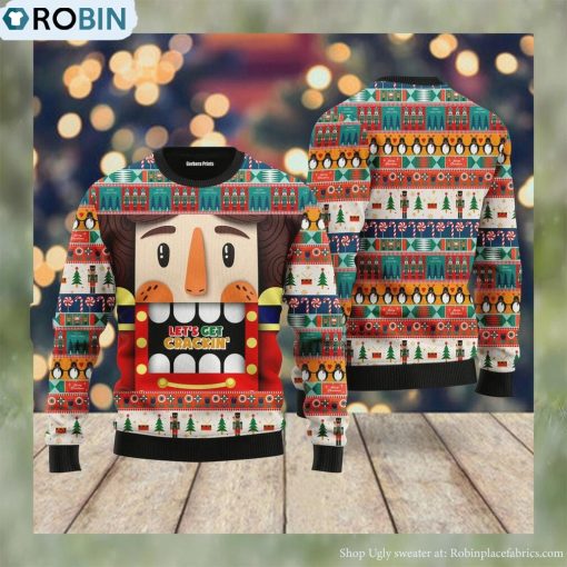 Nutcracker Lets Get Crackin Ugly Christmas Sweater