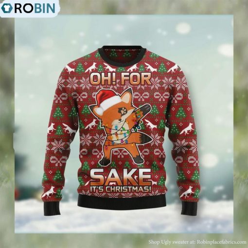 Oh For Fox Sake Ugly Christmas Sweater