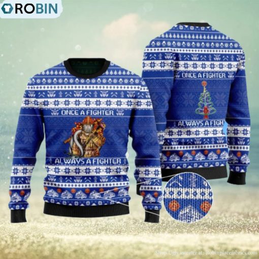 Once A Firefighter, Always A Firefighter Ugly Christmas Sweater For Firefighter On Christmas Days
