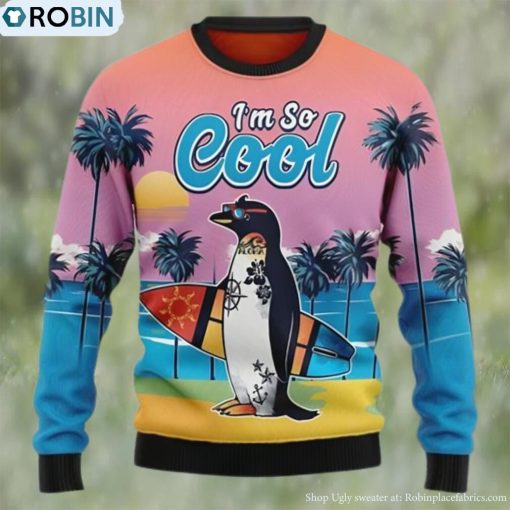 Penguin I’m So Cool Beach Lover Ugly Christmas Sweater