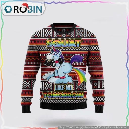 Unicorn Squat Like No Tomorrow Ugly Christmas Sweater