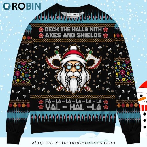 Viking Christmas Deck The Halls With Axes And Shields Christmas Ugly Sweater, Sweatshirt