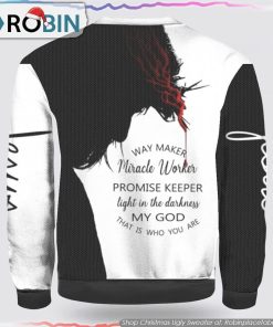 Way Maker Miracle Worker Light In The Darkness My God,Jesus Ugly Christmas Sweater