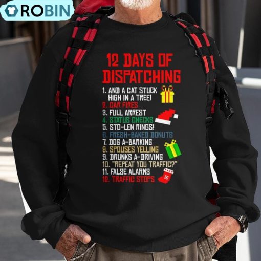 12 Days Of Dispatching Christmas Pajama X-Mas Dispatcher Ugly Christmas Sweatshirt