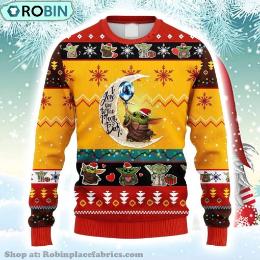 Baby Yoda I Love You To The Moon And Back Gift Christmas Christmas Ugly Sweater