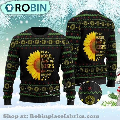 Be A Sunflower Ugly Christmas Sweater