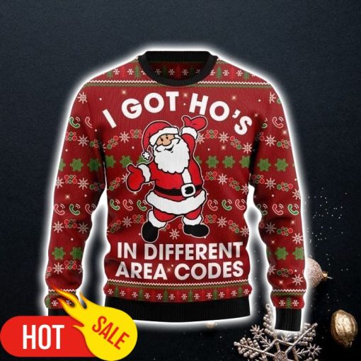 Christmas Pattern And Santa Claus I Got Ho’s In Different Area Codes Gift For Christmas Ugly Christmas Sweater