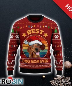 Dachshund Best Dog Mom Ever Ugly Christmas Sweater, Dog Lover Christmas Sweater
