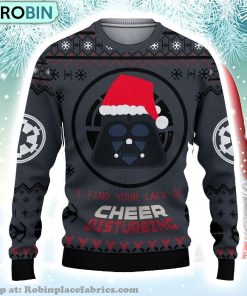 Darth Vader Starwars Christmas Ugly Sweater Darth Vader I Find Your Lack Of Cheer Disturbing Shirt