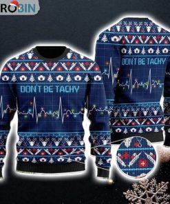 Ecg With Lig Don’t Be Tachy Gift For Christmas Ugly Christmas Sweater