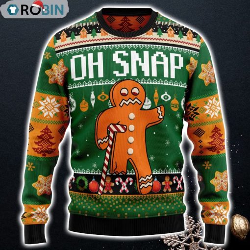 Oh Snap Gingerbread Funny Sweaters Ugly Christmas Sweater
