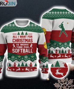 Softball All I Want For Christmas Sweater Christmas Knitted Print Sweatshirt