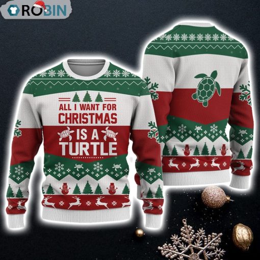 Turtle All I Want For Christmas Sweater Christmas Knitted Print Sweatshirt