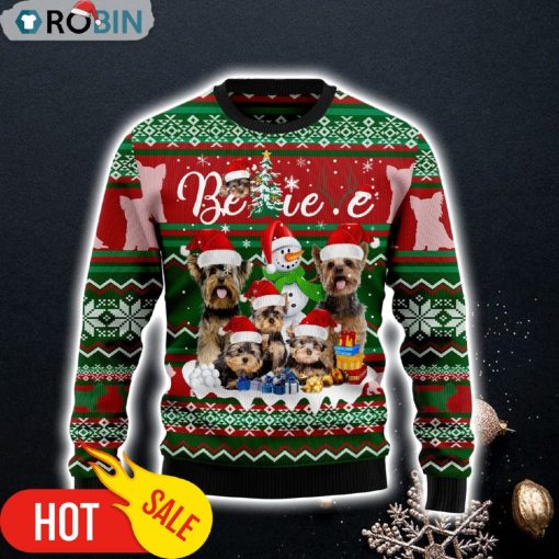 Yorkshire Terrier Believe Christmas Ugly Christmas Sweater
